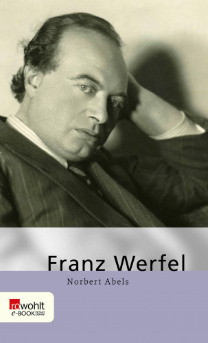 Norbert Abels: Franz Werfel