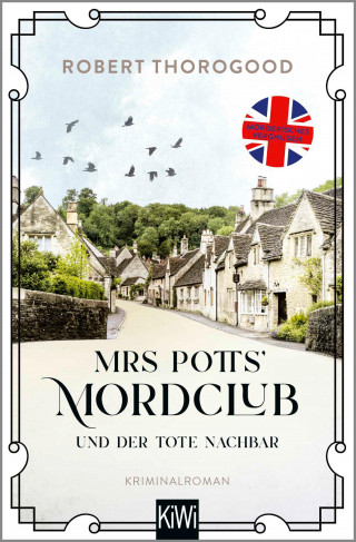 Robert Thorogood: Mrs Potts' Mordclub und der tote Nachbar