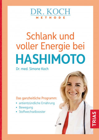 Schlank und voller Energie bei Hashimoto