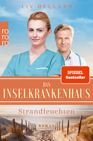 Liv Helland: Das Inselkrankenhaus: Strandleuchten