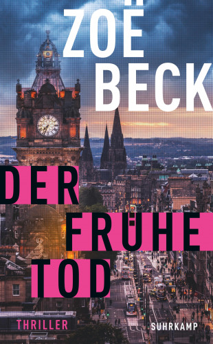 Zoë Beck: Der frühe Tod
