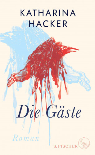 Katharina Hacker: Die Gäste