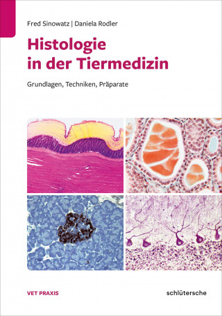 Fred Sinowatz, Daniela Rodler: Histologie in der Tiermedizin