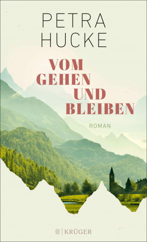 Petra Hucke: Vom Gehen und Bleiben