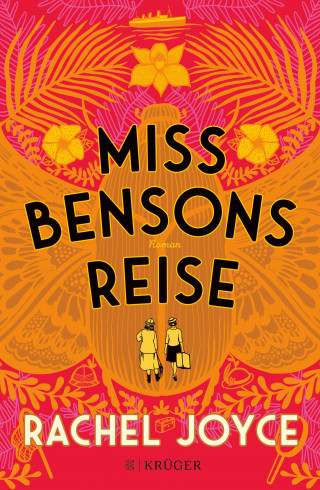 Rachel Joyce: Miss Bensons Reise