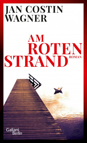 Jan Costin Wagner: Am roten Strand