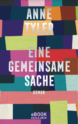 Anne Tyler: Eine gemeinsame Sache