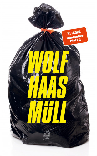 Wolf Haas: Müll