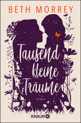 Beth Morrey: Tausend kleine Träume