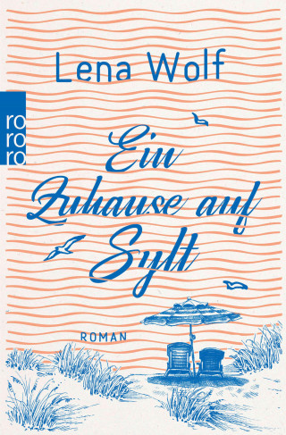 Lena Wolf: Ein Zuhause auf Sylt