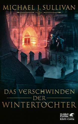 Michael J. Sullivan: Das Verschwinden der Wintertochter