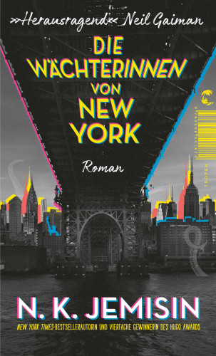 N. K. Jemisin: Die Wächterinnen von New York