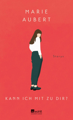 Marie Aubert: Kann ich mit zu dir?