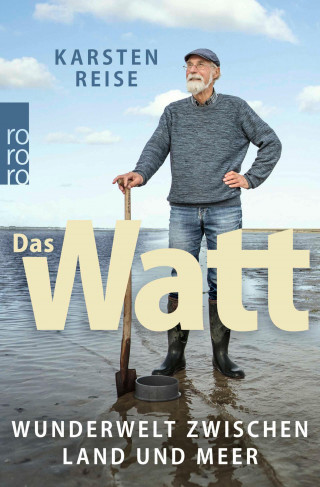 Karsten Reise: Das Watt