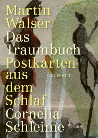 Martin Walser, Cornelia Schleime: Das Traumbuch