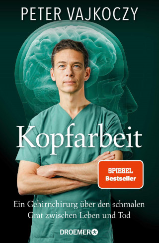 Dr. Peter Vajkoczy: Kopfarbeit