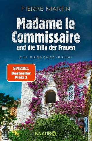 Pierre Martin: Madame le Commissaire und die Villa der Frauen