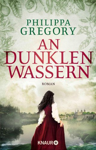 Philippa Gregory: An dunklen Wassern