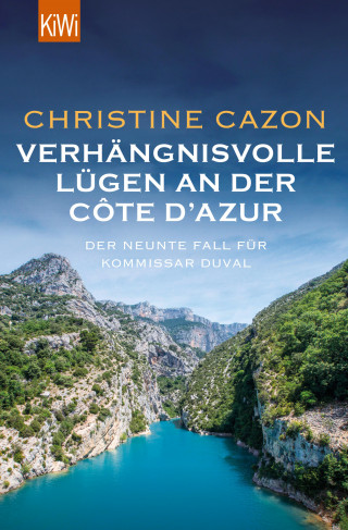 Christine Cazon: Verhängnisvolle Lügen an der Côte d'Azur
