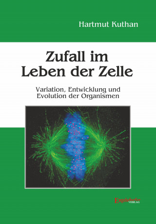 Hartmut Kuthan: Zufall im Leben der Zelle