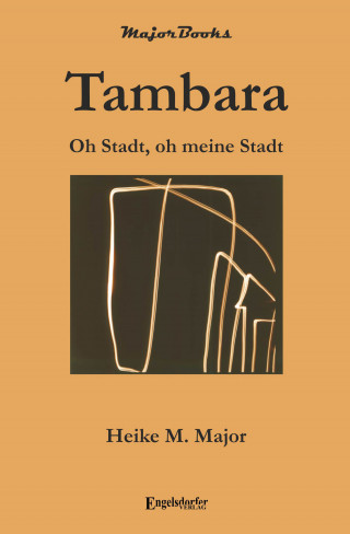 Heike M. Major: Tambara