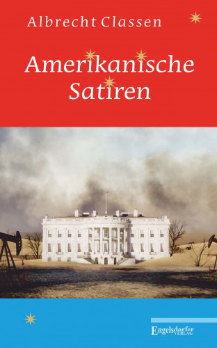 Albrecht Classen: Amerikanische Satiren