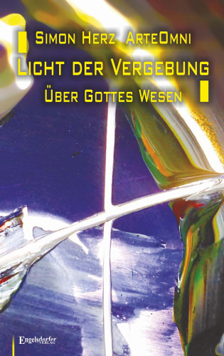 Simon Kyung-ha Herz: Licht der Vergebung - Über Gottes Wesen