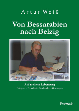 Artur Weiß: Von Bessarabien nach Belzig