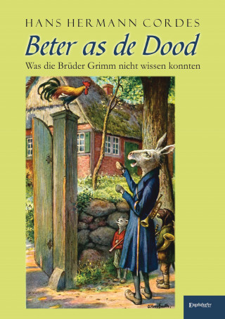 Hans Hermann Cordes: Beter as de Dood