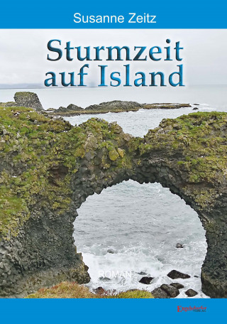 Susanne Zeitz: Sturmzeit auf Island