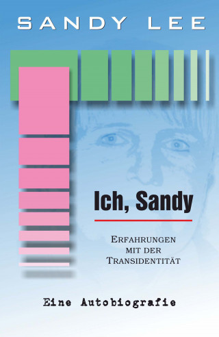 Sandy Lee: Ich, Sandy