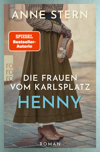 Anne Stern: Die Frauen vom Karlsplatz: Henny
