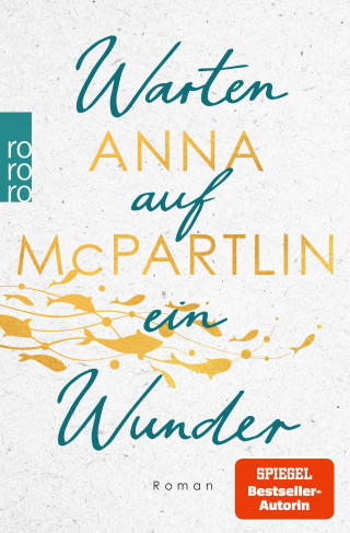 Anna McPartlin: Warten auf ein Wunder