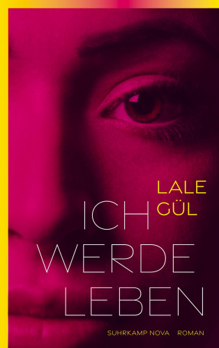 Lale Gül: Ich werde leben
