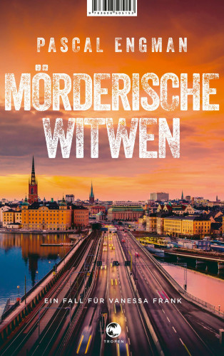 Pascal Engman: Mörderische Witwen