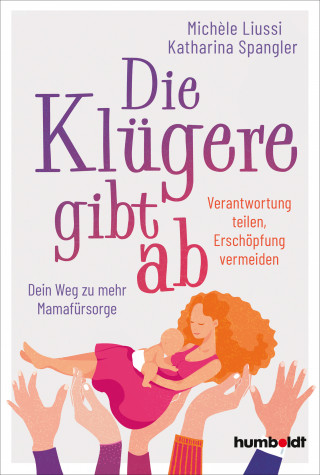 Michele Liussi, Katharina Spangler: Die Klügere gibt ab