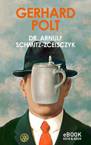 Gerhard Polt: Dr. Arnulf Schmitz-Zceisczyk