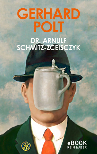 Gerhard Polt: Dr. Arnulf Schmitz-Zceisczyk