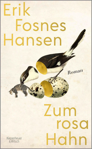Erik Fosnes Hansen: Zum rosa Hahn