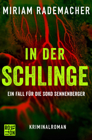 Miriam Rademacher: In der Schlinge