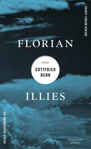 Florian Illies: Florian Illies über Gottfried Benn