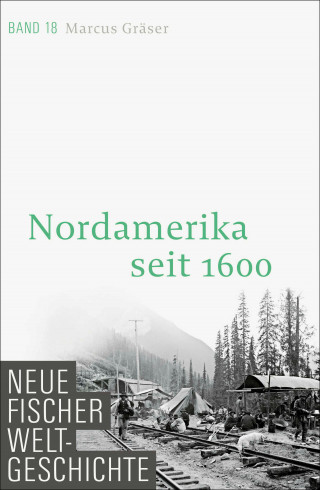Marcus Gräser: Neue Fischer Weltgeschichte. Band 18