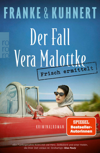 Christiane Franke, Cornelia Kuhnert: Frisch ermittelt: Der Fall Vera Malottke