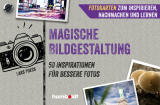 Lars Poeck: Fotokarten. Magische Bildgestaltung