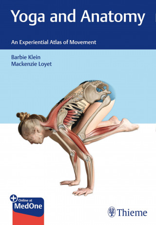 Barbie Klein, Mackenzie Loyet: Yoga and Anatomy