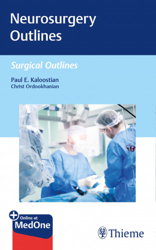 Paul Kaloostian: Neurosurgery Outlines