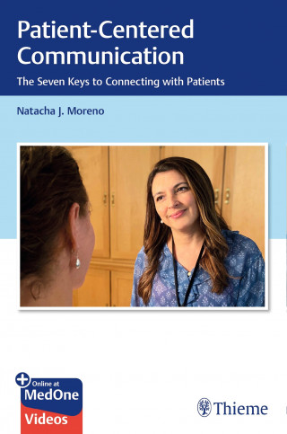 Natacha Moreno: Patient-Centered Communication