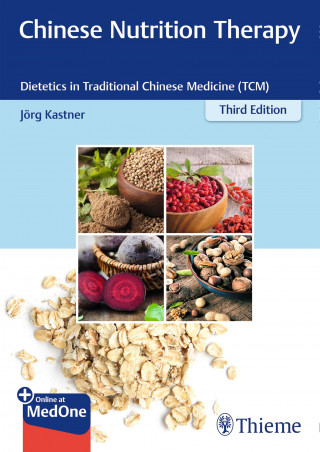 Joerg Kastner: Chinese Nutrition Therapy