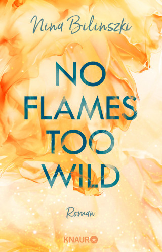 Nina Bilinszki: No Flames too wild