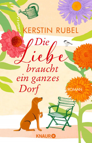 Kerstin Rubel: Die Liebe braucht ein ganzes Dorf